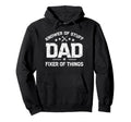 Dad Knower Stuff Fixer Things Fathers Hoodie - Novelty Apparel Men Women - T-Shirt, Sweatshirt, Hoodie