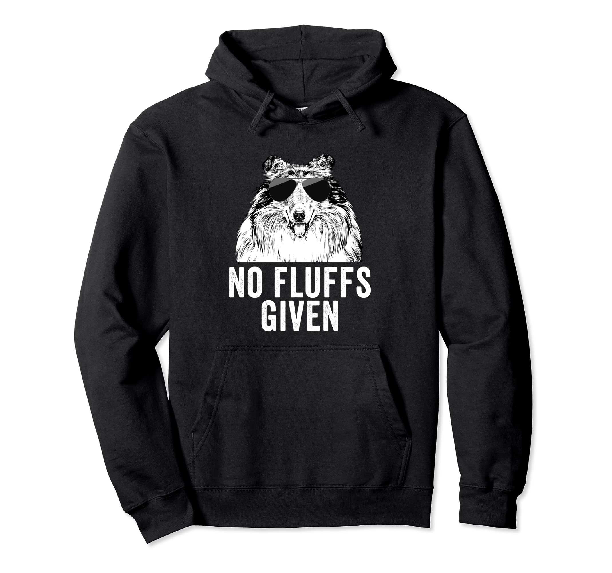 Funny No Fluffs Given Rough Hoodie - Casual Everyday Wear for Adults - T-Shirt, Sweatshirt, Hoodie