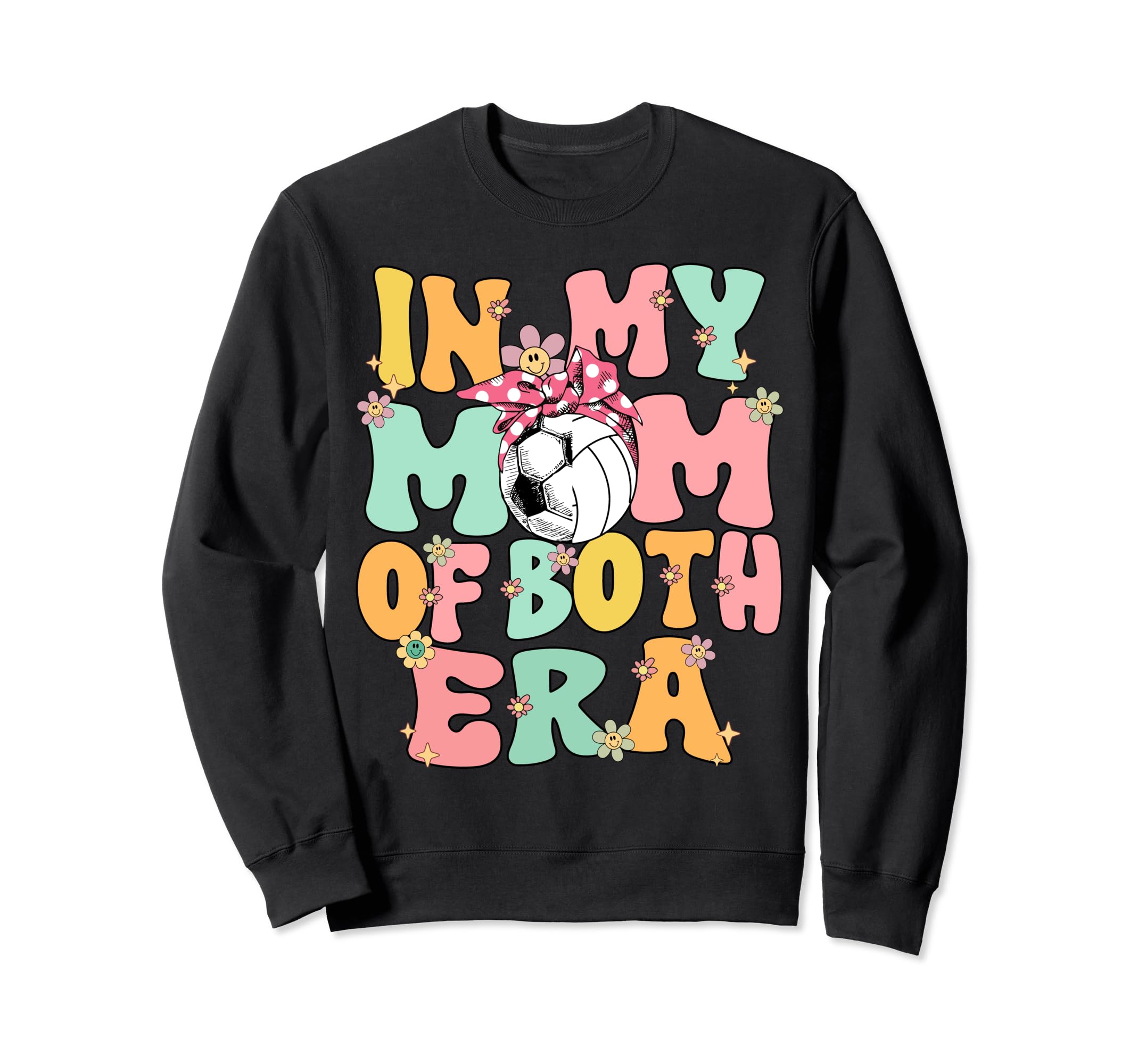 My Mom Both Era Soccer Sweatshirt - Aesthetic Graphic for Adults - T-Shirt, Sweatshirt, Hoodie