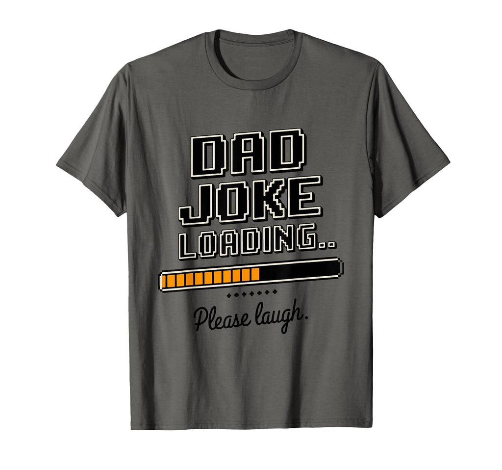 Funny Dad Joke Fathers Day T-Shirt - Graphic Print Men Women - T-Shirt, Sweatshirt, Hoodie