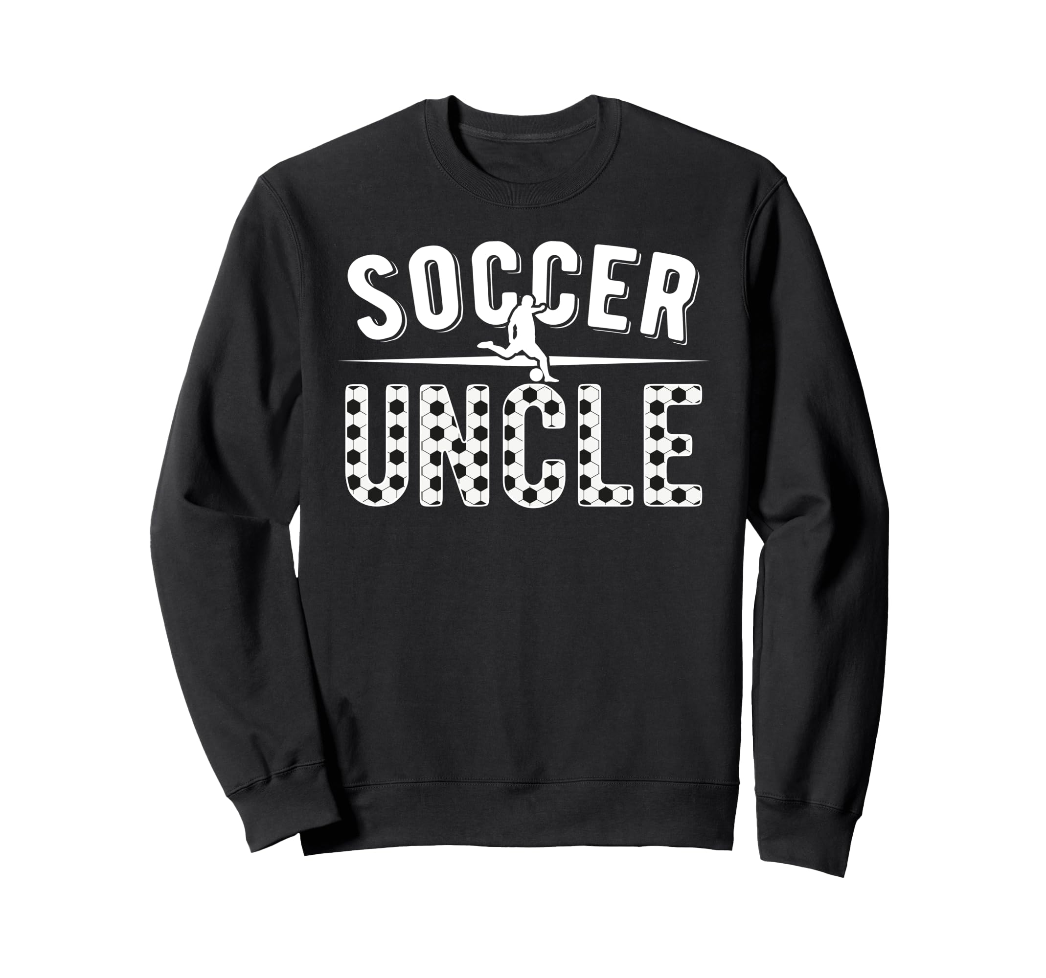 Soccer Uncle Proud Uncle Soccer Sweatshirt - Custom Art Print for Adults - T-Shirt, Sweatshirt, Hoodie