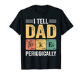 I Tell Dad Jokes Periodically Funny T-Shirt - Minimalist Print for Adults - T-Shirt, Sweatshirt, Hoodie