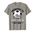 Soccer Promoted To Big Brother Est T-Shirt - Novelty Apparel Men Women - T-Shirt, Sweatshirt, Hoodie
