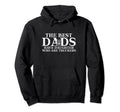 Best Dads Have Daughters Who Are Hoodie - Novelty Apparel Men Women - T-Shirt, Sweatshirt, Hoodie