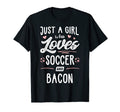 Just Who Loves Soccer And Bacon T-Shirt - Novelty Apparel Men Women - T-Shirt, Sweatshirt, Hoodie