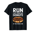 Funny Running Donut Finish Line T-Shirt - Novelty Apparel Men Women - T-Shirt, Sweatshirt, Hoodie