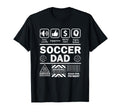 Soccer Dad Funny Contents Sports T-Shirt - Casual Everyday Wear Unisex - T-Shirt, Sweatshirt, Hoodie