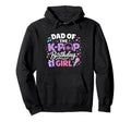Dad K Pop Birthday Korean Pop Party Hoodie - Fun Novelty Design Unisex - T-Shirt, Sweatshirt, Hoodie