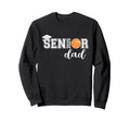 Proud Dad 2025 Senior Graduate Sweatshirt - Trendy Graphic for Adults - T-Shirt, Sweatshirt, Hoodie