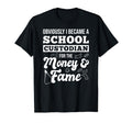 Obviously I Became School Custodian T-Shirt - Unique Graphic for Adults - T-Shirt, Sweatshirt, Hoodie