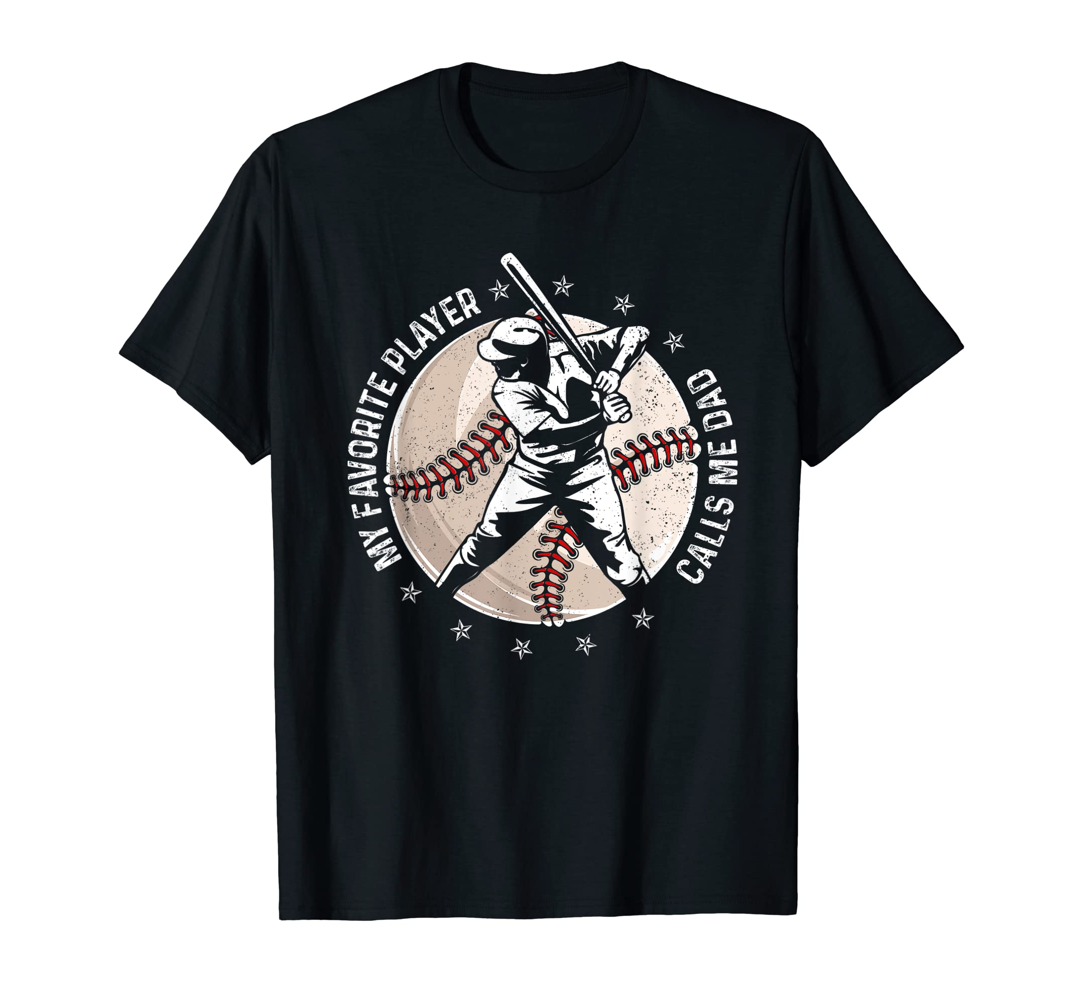 My Favorite Player Calls Me Dad T-Shirt - Unique Graphic for Adults - T-Shirt, Sweatshirt, Hoodie