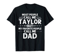 Taylor Gift Name Funny Fathers Day T-Shirt - Aesthetic Graphic for Adults - T-Shirt, Sweatshirt, Hoodie