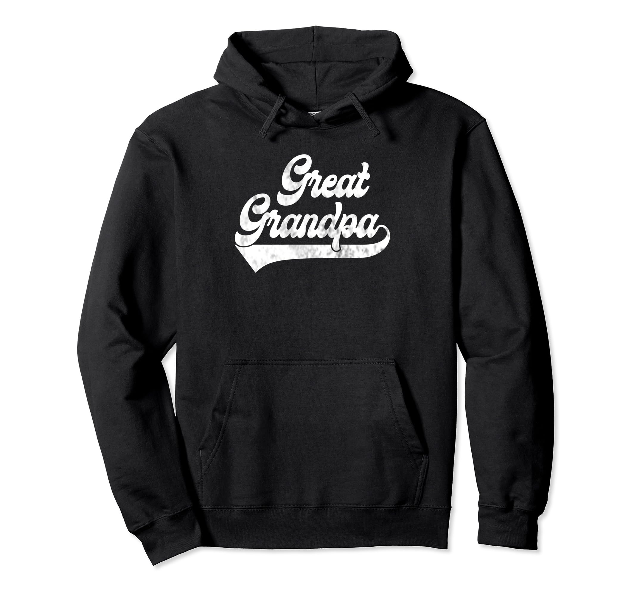 Mens Great Grandpa Fathers Day Papa Hoodie - Fun Novelty Design Men Women - T-Shirt, Sweatshirt, Hoodie