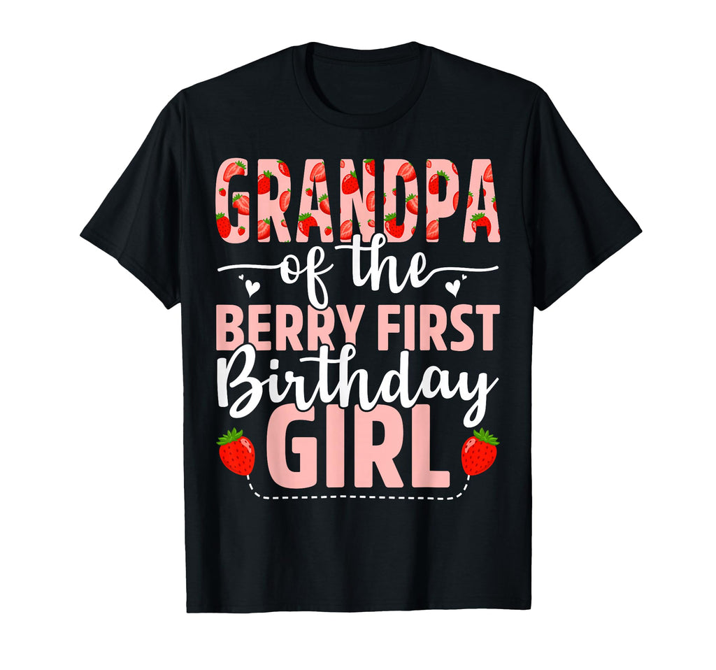 Grandpa Berry First Birthday Sweet T-Shirt - Unique Graphic for Adults - T-Shirt, Sweatshirt, Hoodie