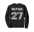 2027 Senior Golf Dad Class 27 Sweatshirt - Aesthetic Graphic for Adults - T-Shirt, Sweatshirt, Hoodie