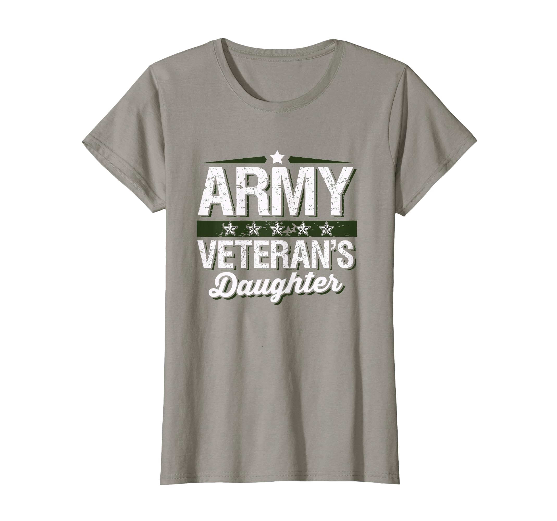Army Veterans Daughter T-Shirt - Fun Novelty Design Men Women - T-Shirt, Sweatshirt, Hoodie