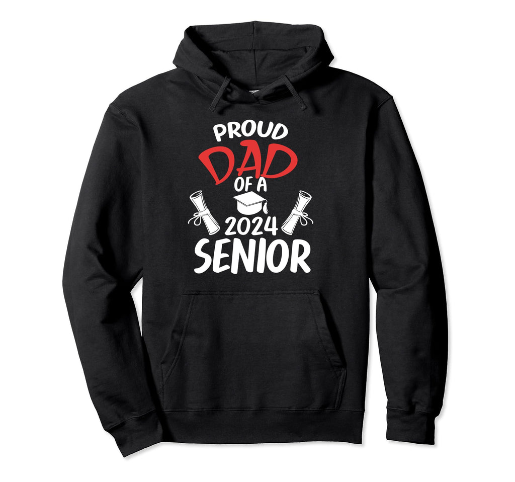 Proud Dad 2024 Senior Graduation Day Hoodie - Minimalist Print Unisex - T-Shirt, Sweatshirt, Hoodie