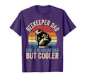 Beekeeper Dad Like Regular Dad But T-Shirt - Fun Novelty Design Unisex - T-Shirt, Sweatshirt, Hoodie