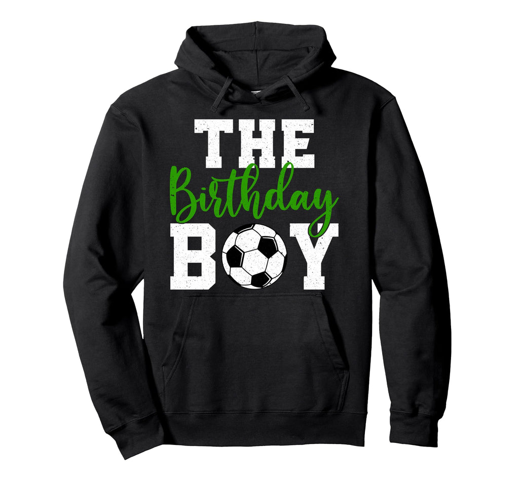 Birthday Matching Family Soccer Hoodie - Aesthetic Graphic Men Women - T-Shirt, Sweatshirt, Hoodie