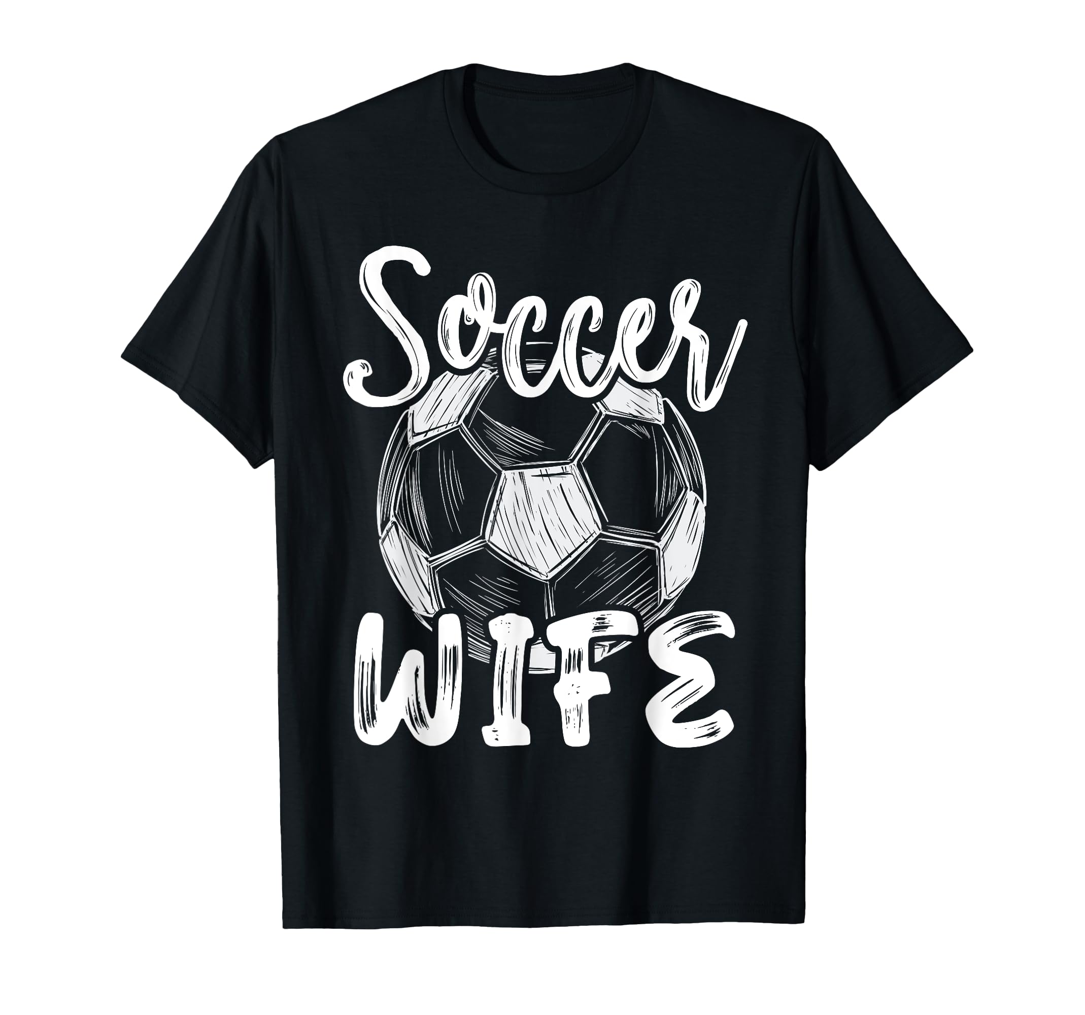 Soccer Wife Family Matching Team Player T-Shirt - Trendy Graphic Unisex - T-Shirt, Sweatshirt, Hoodie