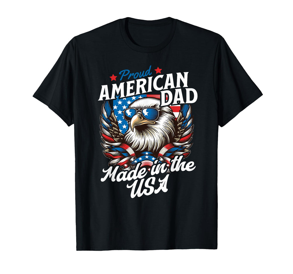 Proud American Dad Usa Eagle T-Shirt - Fun Novelty Design for Adults - T-Shirt, Sweatshirt, Hoodie