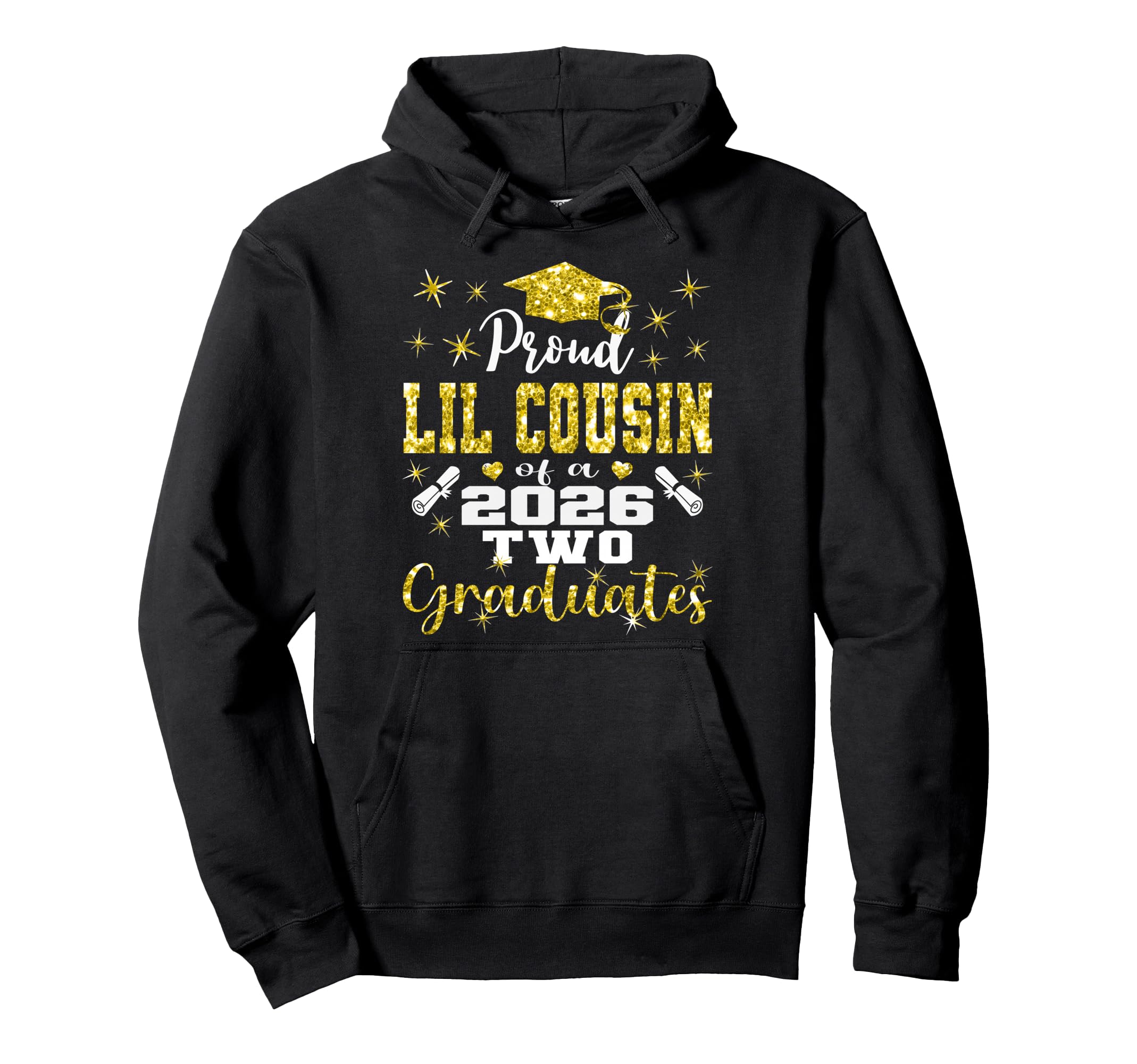 Proud Little Cousin Two 2026 Graduates Hoodie - Minimalist Print Unisex - T-Shirt, Sweatshirt, Hoodie