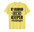 My Grandson Is Keeper Soccer Goalkeeper T-Shirt - Unique Graphic Men Women - T-Shirt, Sweatshirt, Hoodie