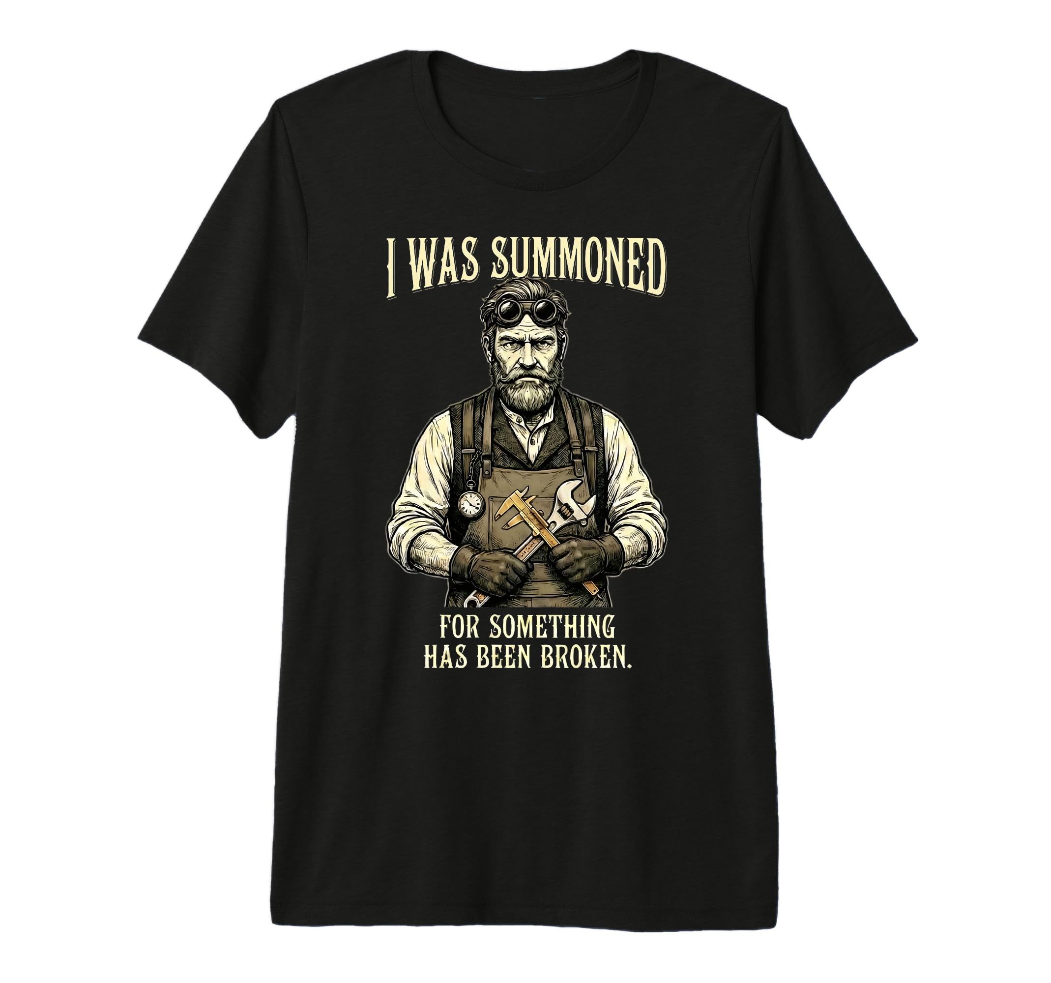 I Was Summoned Mechanic Dad Fixing T-Shirt - Unique Graphic Men Women - T-Shirt, Sweatshirt, Hoodie