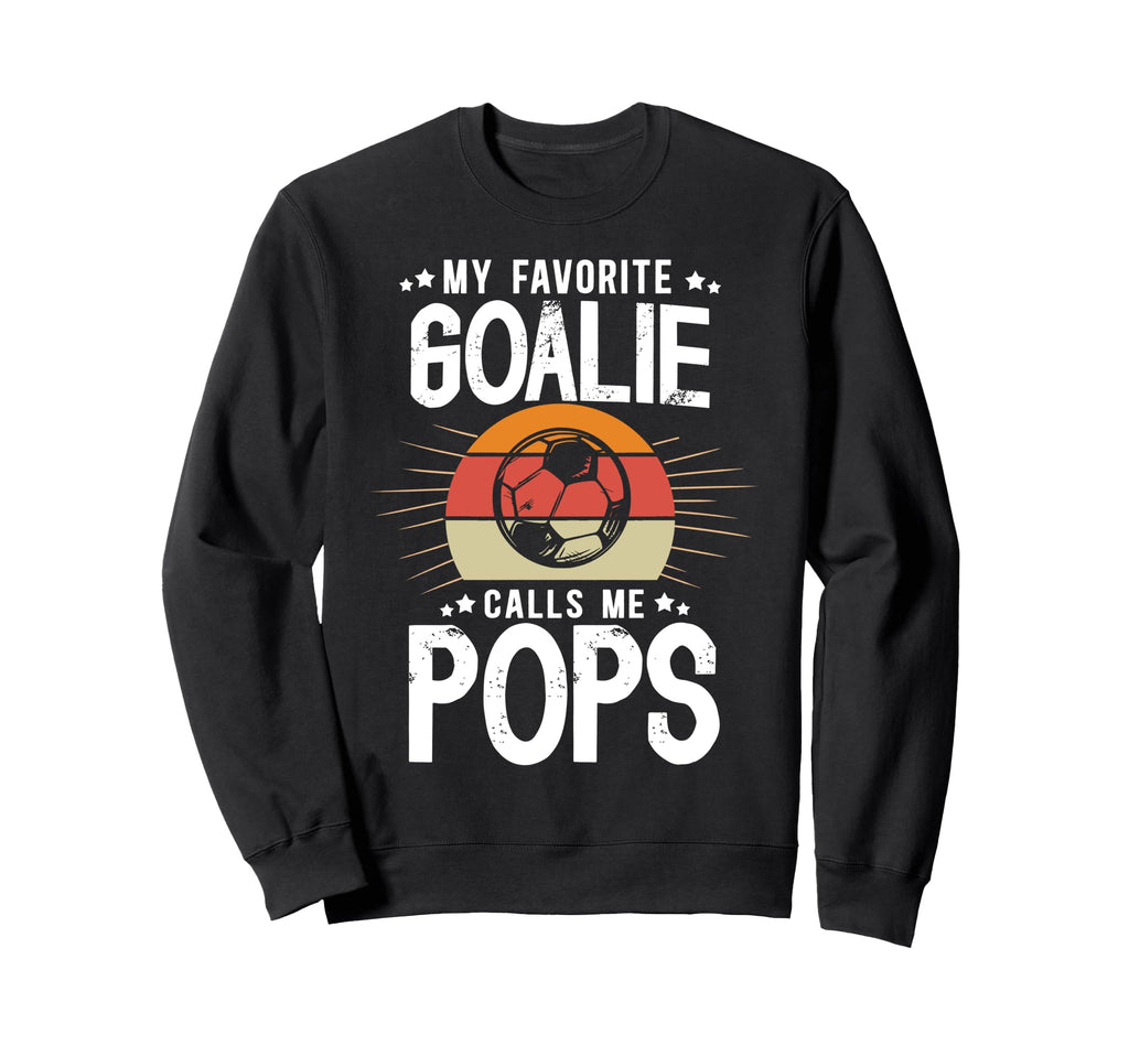 My Favorite Soccer Goalie Sweatshirt - Casual Everyday Wear for Adults - T-Shirt, Sweatshirt, Hoodie