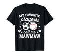 My Favorite Players Call Me Mawmaw T-Shirt - Custom Art Print Unisex - T-Shirt, Sweatshirt, Hoodie
