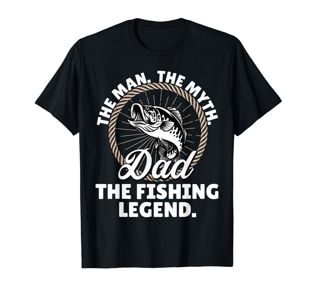 Myth Fishing Legend Dad T-Shirt - Fun Novelty Design Unisex - T-Shirt, Sweatshirt, Hoodie