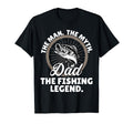 Myth Fishing Legend Dad T-Shirt - Fun Novelty Design Unisex - T-Shirt, Sweatshirt, Hoodie