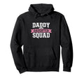 Daddy Daughter Father Daughter Squad Hoodie - Streetwear Style for Adults - T-Shirt, Sweatshirt, Hoodie