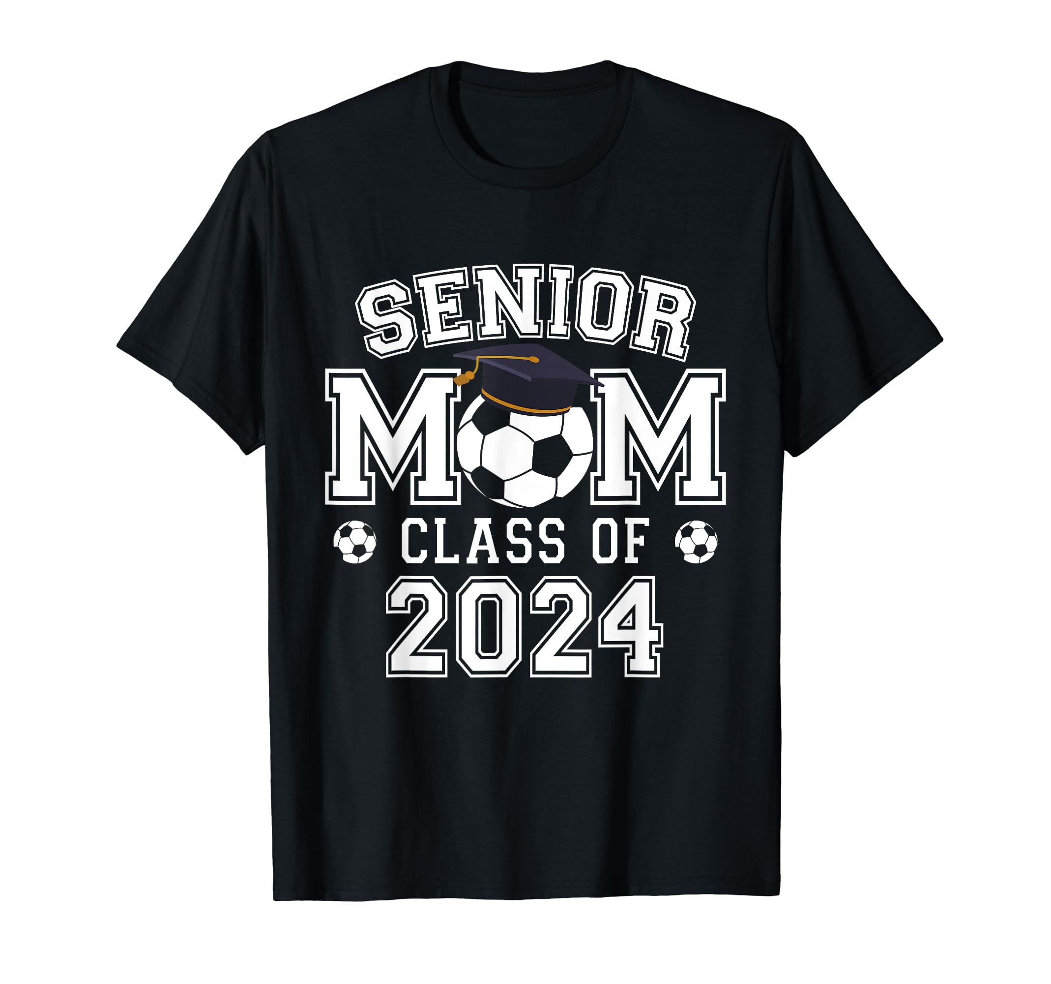 Class 2024 Soccer Senior 24 Mom T-Shirt - Custom Art Print Men Women - T-Shirt, Sweatshirt, Hoodie