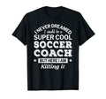 Soccer Coach Funny Thank You Gift T-Shirt - Novelty Apparel for Adults - T-Shirt, Sweatshirt, Hoodie