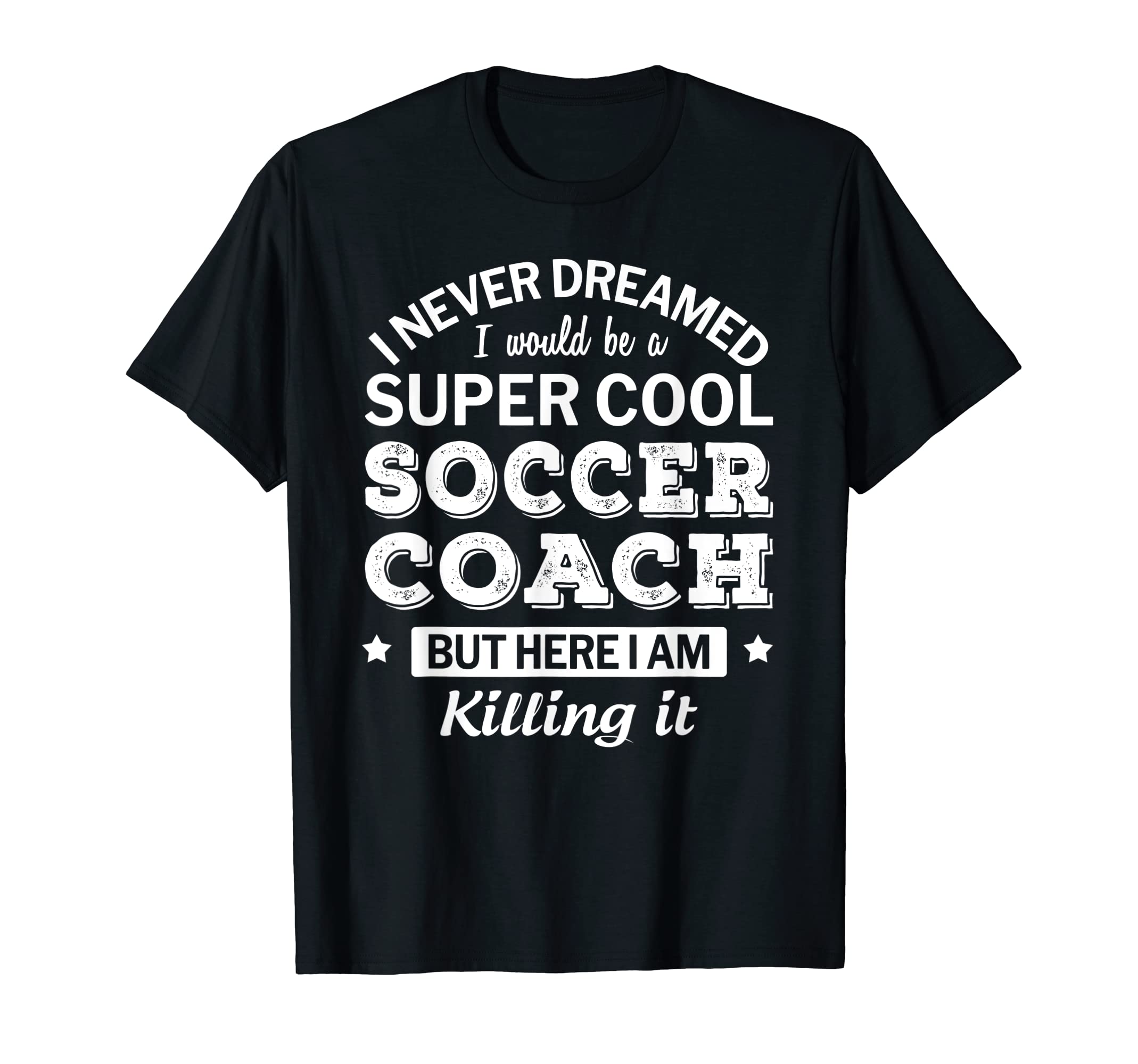 Soccer Coach Funny Thank You Gift T-Shirt - Novelty Apparel for Adults - T-Shirt, Sweatshirt, Hoodie