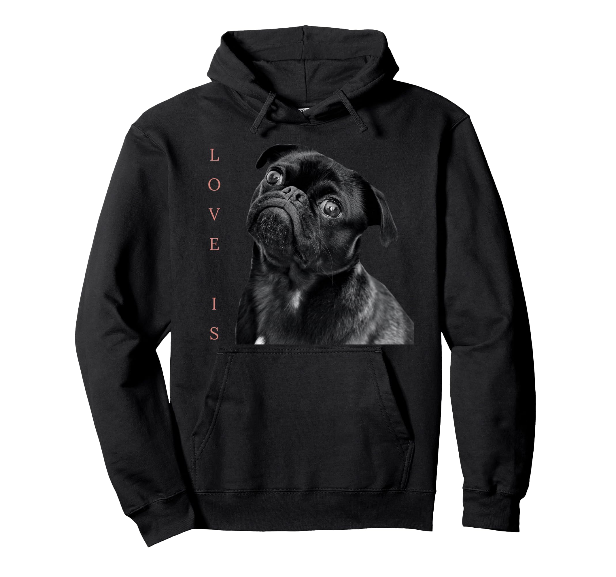 Black Pug Pug Mom Dad Life Love Dog Hoodie - Fun Novelty Design for Adults - T-Shirt, Sweatshirt, Hoodie