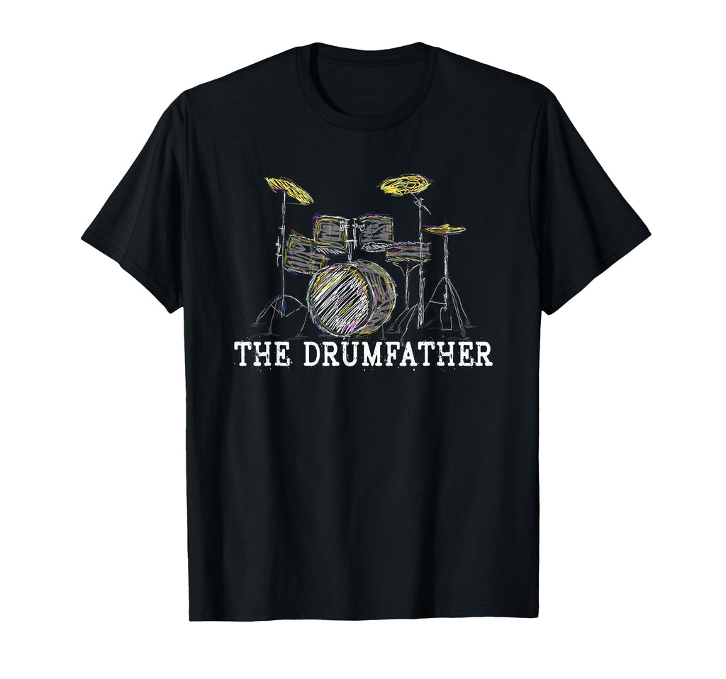 Funny Fathers Day Drumfather Drummer T-Shirt - Novelty Apparel Men Women - T-Shirt, Sweatshirt, Hoodie