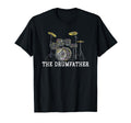 Funny Fathers Day Drumfather Drummer T-Shirt - Novelty Apparel Men Women - T-Shirt, Sweatshirt, Hoodie