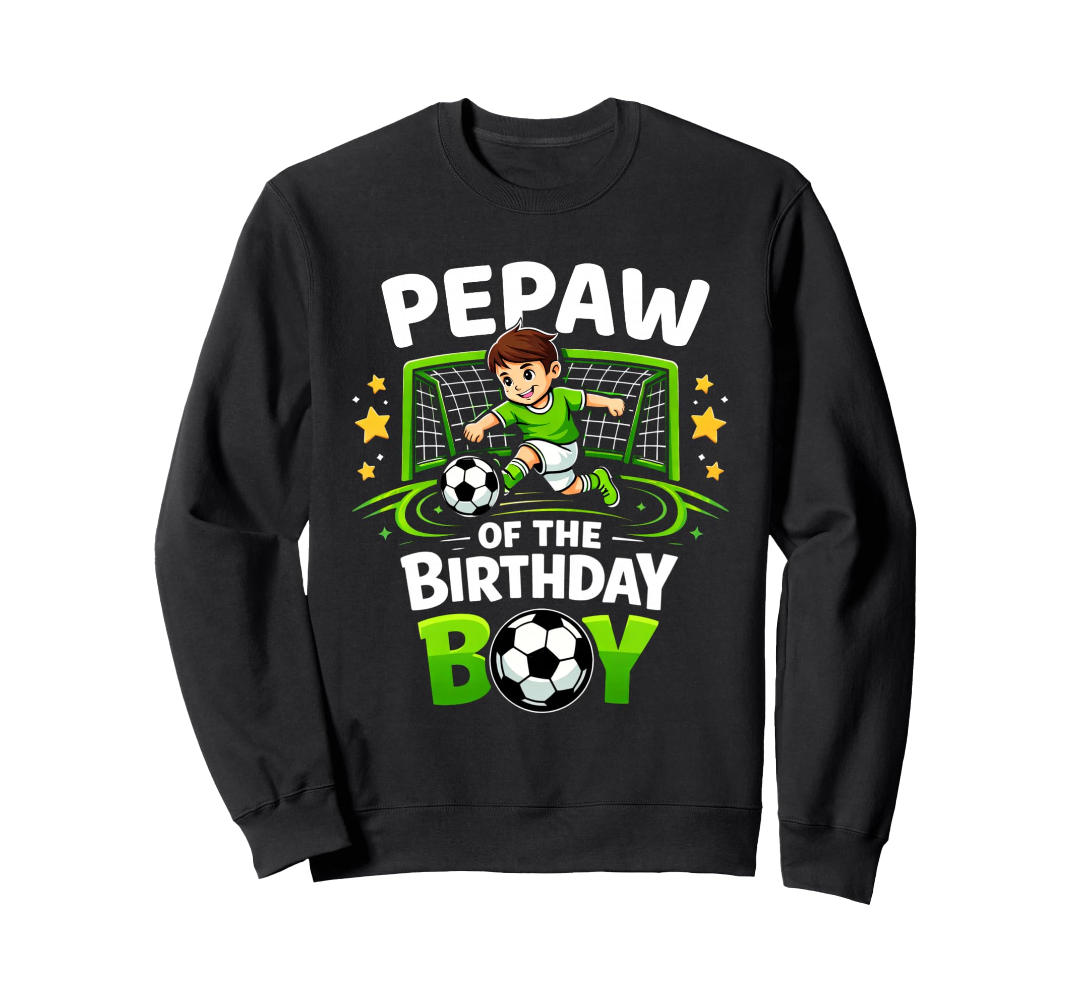 Pepaw Birthday Soccer Ball Funny Sweatshirt - Novelty Apparel for Adults - T-Shirt, Sweatshirt, Hoodie