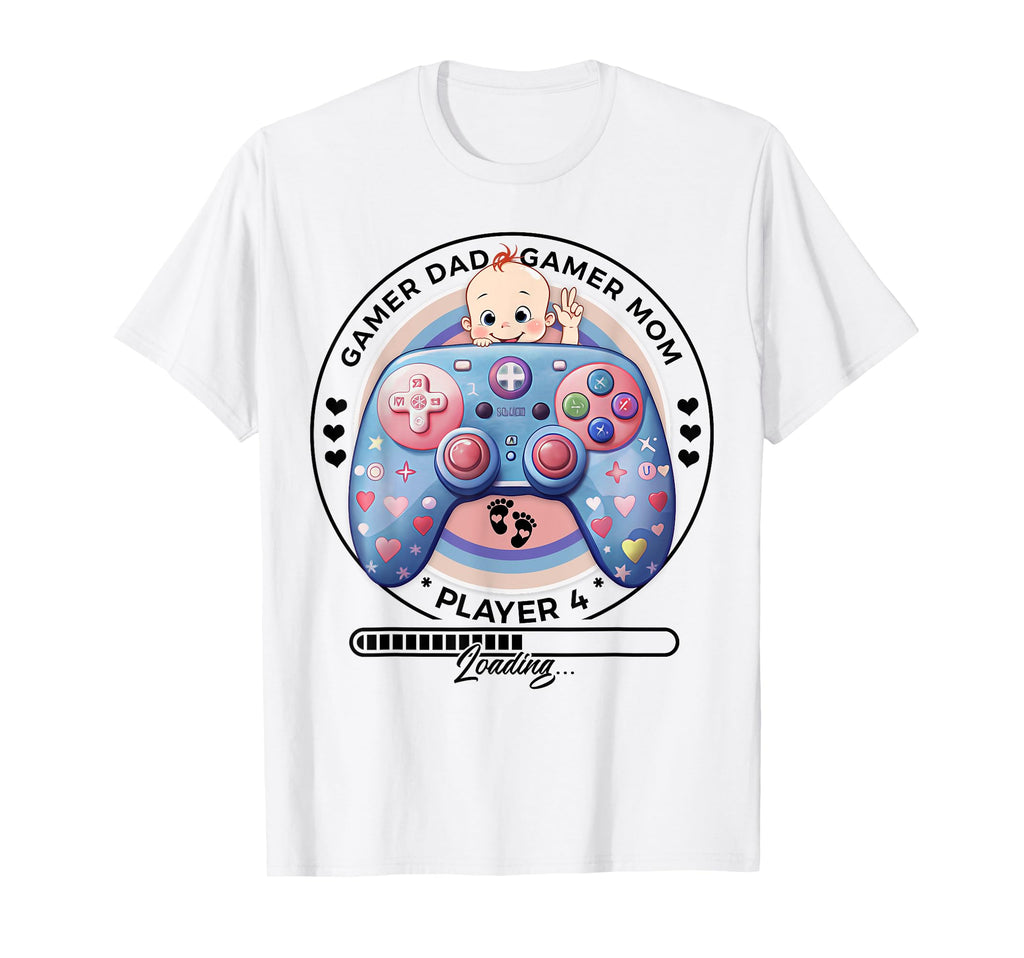 Player 4 Loading Gamer Mom Dad Pregnancy T-Shirt - Novelty Apparel Unisex - T-Shirt, Sweatshirt, Hoodie