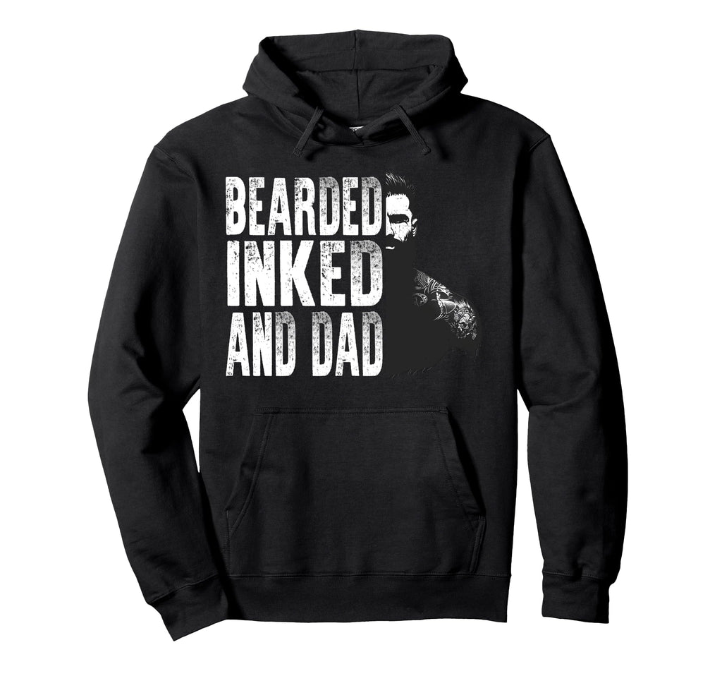 Bearded Inked And Awesome Tattooed Dad Hoodie - Novelty Apparel for Adults - T-Shirt, Sweatshirt, Hoodie