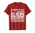 Fridays We Wear Red To Support Our T-Shirt - Unique Graphic for Adults - T-Shirt, Sweatshirt, Hoodie