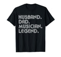 Sarcastic Husband Dad Musician Legend T-Shirt - Streetwear Style Unisex - T-Shirt, Sweatshirt, Hoodie