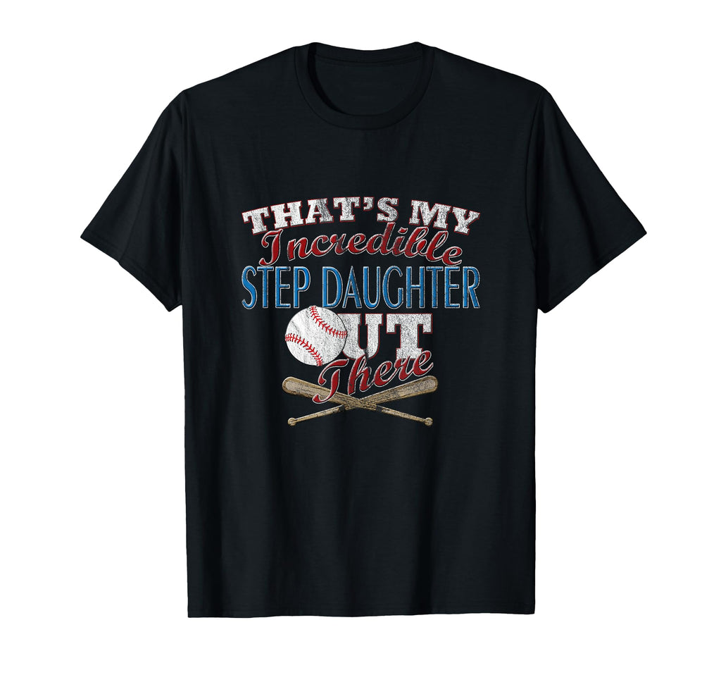 Baseball Softball Daughter Step Mom T-Shirt - Novelty Apparel for Adults - T-Shirt, Sweatshirt, Hoodie