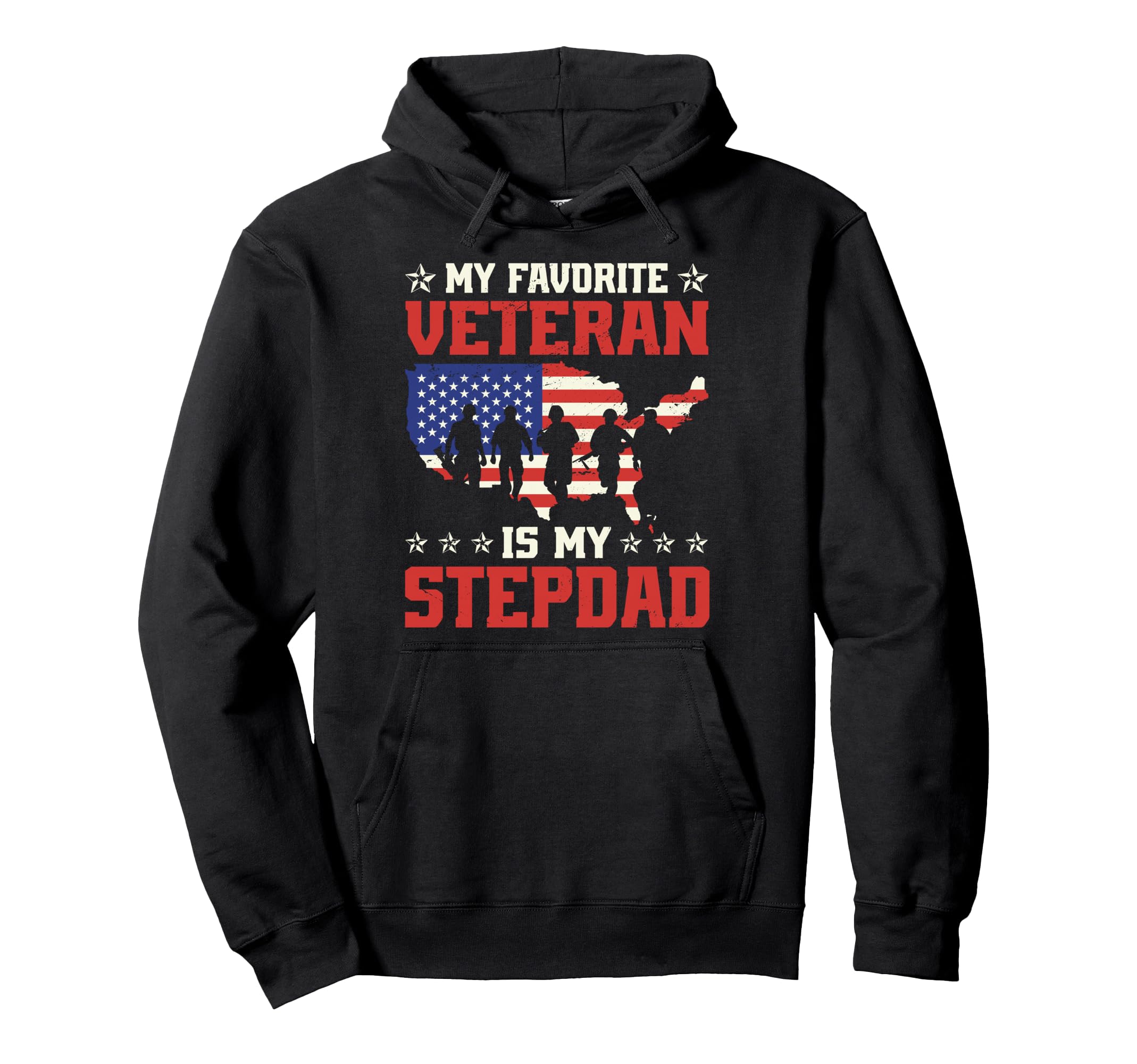 My Favorite Veteran Is My Stepdad Hoodie - Trendy Graphic for Adults - T-Shirt, Sweatshirt, Hoodie