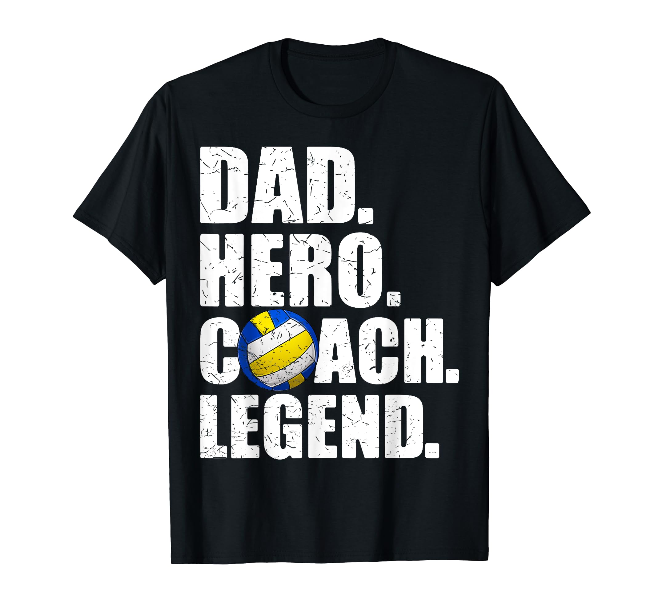 Dad Hero Coach Legend Father Papa T-Shirt - Novelty Apparel for Adults - T-Shirt, Sweatshirt, Hoodie