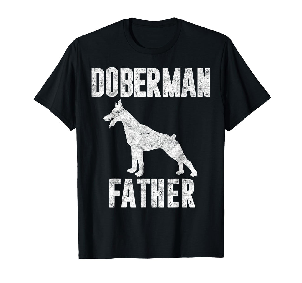 Doberman Dad Gift Dog Daddy T-Shirt - Minimalist Print for Adults - T-Shirt, Sweatshirt, Hoodie