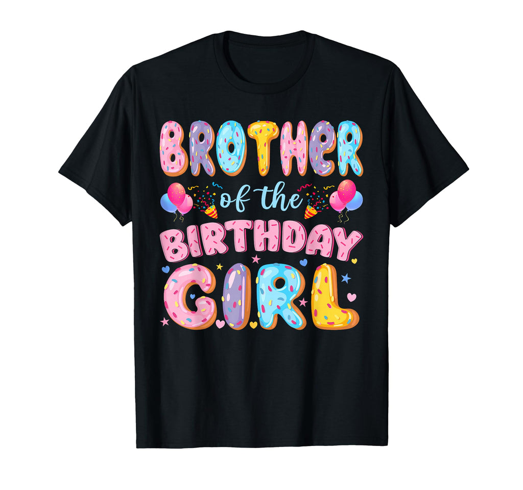 Brother Birthday Sweet Donut Birthday T-Shirt - Unique Graphic Men Women - T-Shirt, Sweatshirt, Hoodie