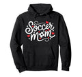 Soccer Mom Sports Mothers Day Womens Hoodie - Minimalist Print Unisex - T-Shirt, Sweatshirt, Hoodie
